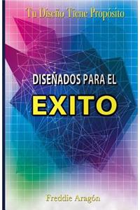 Diseñados Para El Exito