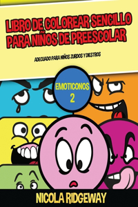 Libro de colorear sencillo para niños de preescol (Emoticonos 2)