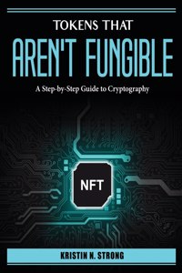 Tokens that aren't fungible