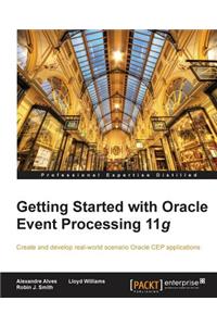 Getting Started with Oracle Event Processing 11g