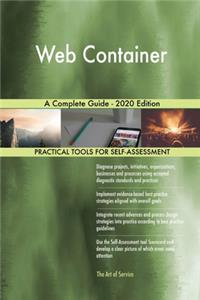 Web Container A Complete Guide - 2020 Edition