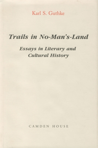 Trails in No-Man's Land