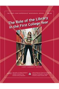 The Role of the Library in the First College Year
