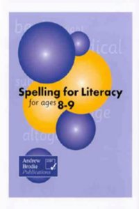 Spelling for Literacy for Ages 8-9