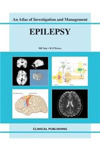 Epilepsy: An Atlas of Investigation and Management