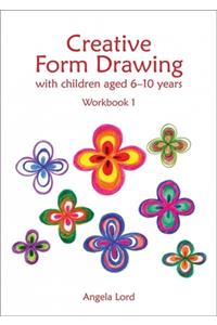 Creative Form Drawing with Children Aged 6-10 Years