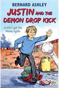 Justin and the Demon Drop Kick