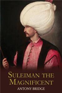 Suleiman the Magnificent