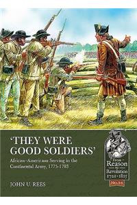 'They Were Good Soldiers'