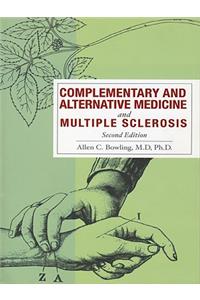 Complementary and Alternative Medicine and Multiple Sclerosis