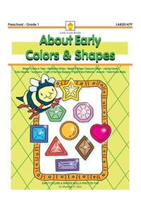 About Early Colors & Shapes