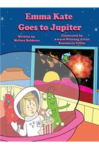 Emma Kate Goes to Jupiter