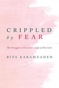 Crippled by Fear