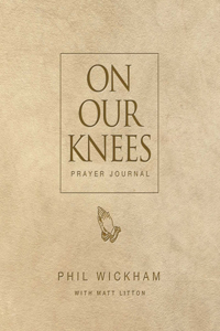 On Our Knees Prayer Journal