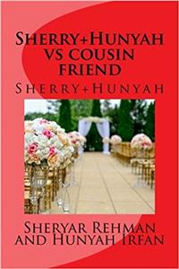 Sherry+hunyah Vs Cousin Friend