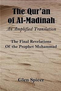 Qur'an of Al-Madinah - An Amplified Translation