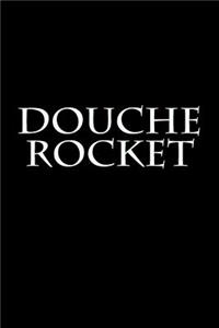 Douche Rocket