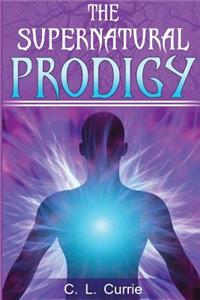The Supernatural Prodigy