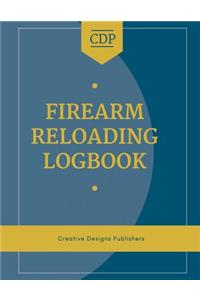 Firearm Reloading Logbook
