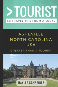 Greater Than a Tourist- Asheville North Carolina USA