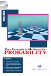 Core Concepts In Mathematics Probability (Book With Dvd)