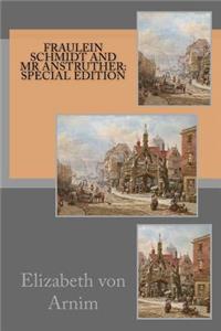 Fraulein Schmidt and MR Anstruther