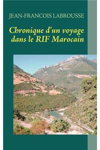 Chronique d'un voyage dans le RIF Marocain