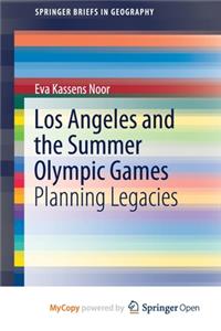 Los Angeles and the Summer Olympic Games