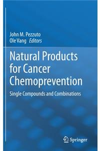 Natural Products for Cancer Chemoprevention