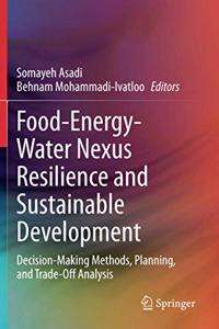 Food-Energy-Water Nexus Resilience and Sustainable Development