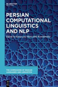 Persian Computational Linguistics and NLP