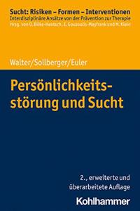 Personlichkeitsstorung Und Sucht