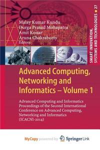 Advanced Computing, Networking and Informatics- Volume 1
