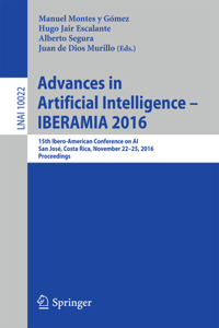 Advances in Artificial Intelligence - Iberamia 2016