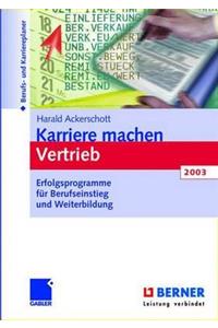 Karriere machen Vertrieb 2003