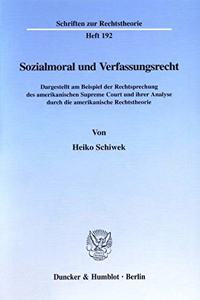 Sozialmoral Und Verfassungsrecht