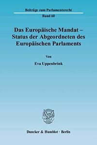 Das Europaische Mandat - Status Der Abgeordneten Des Europaischen Parlaments