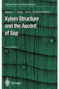 Xylem Structure and the Ascent of SAP