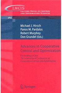 Advances in Cooperative Control and Optimization