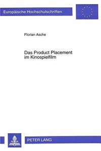 Das Product Placement Im Kinospielfilm