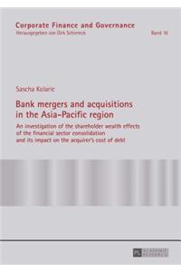 Bank mergers and acquisitions in the Asia-Pacific region