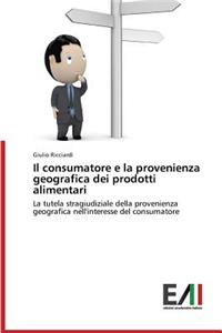consumatore e la provenienza geografica dei prodotti alimentari