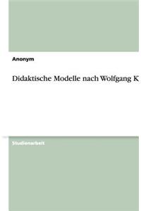 Didaktische Modelle Nach Wolfgang Klafki