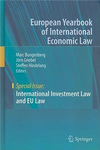 International Investment Law and EU Law