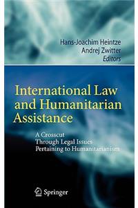 International Law and Humanitarian Assistance