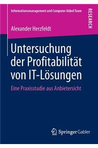 Untersuchung der Profitabilität von IT-Lösungen