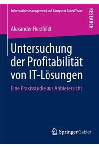 Untersuchung Der Profitabilität Von It-Lösungen