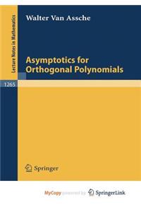 Asymptotics for Orthogonal Polynomials