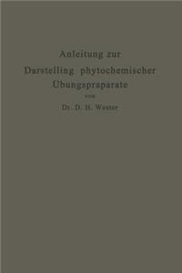 Anleitung Zur Darstellung Phytochemischer Übungspräparate