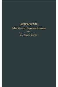 Taschenbuch Für Schnitt- Und Stanzwerkzeuge Und Dafür Bewährte Böhler-Werkzeugstähle